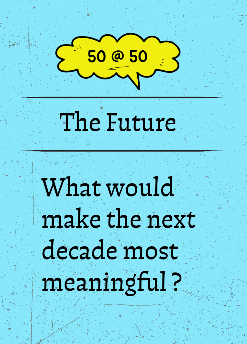 50 @ 50 reflection card &mdash; The Future