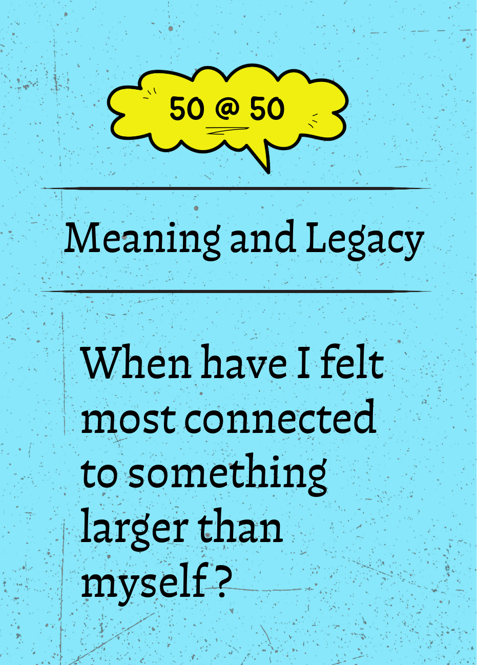 50 @ 50 reflection card &mdash; Meaning and Legacy