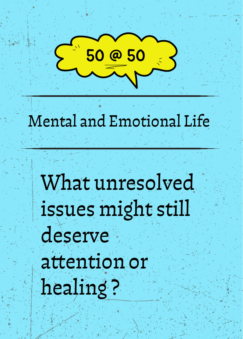 50 @ 50 reflection card &mdash; Mental and Emotional Life
