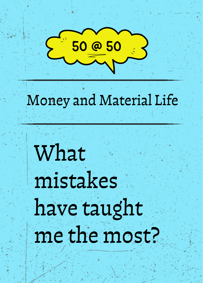 50 @ 50 reflection card &mdash; Money and Material Life