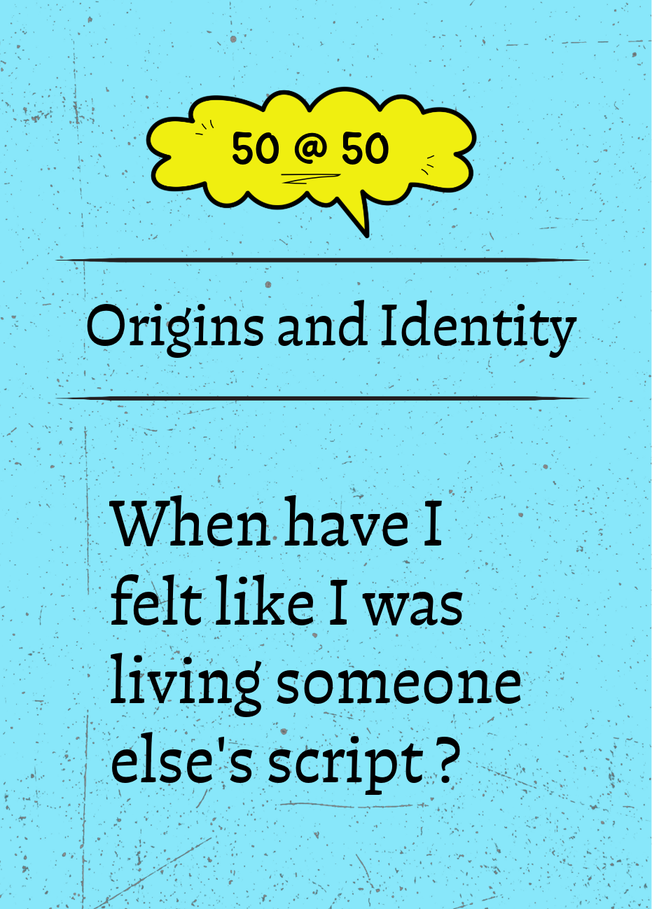 50 @ 50 reflection card &mdash; Origins and Identity